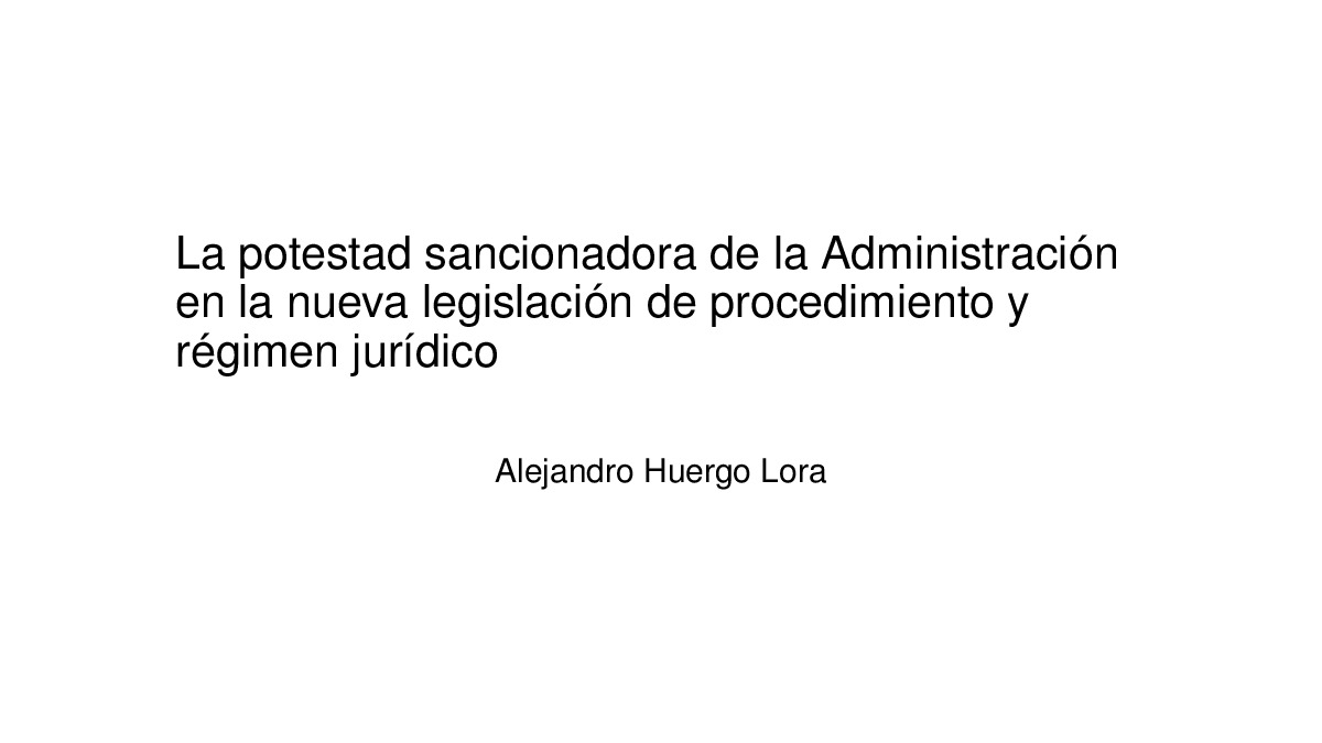  A potestade sancionadora da Administración na nova lexislación de réxime xurídico do sector público e do procedemento administrativo común 